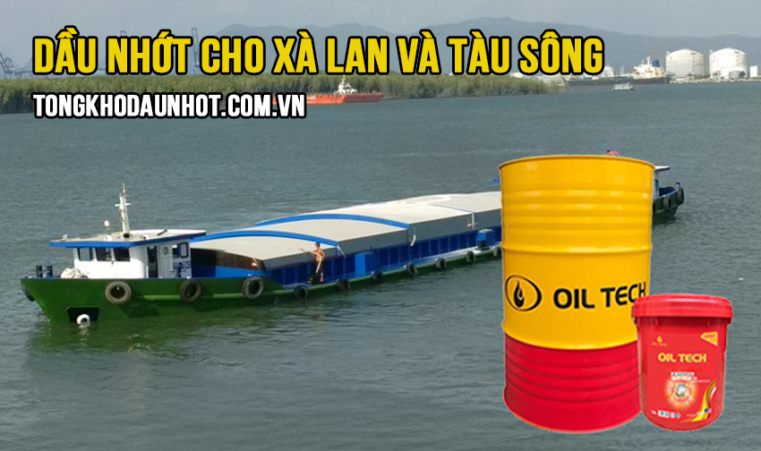 dau-nhot-cho-xa-lan-va-tau-song