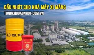 dau-nhot-cho-nha-may-xi-mang